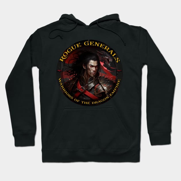 Rogue Generals Chinese Fantasy Gift Hoodie by TheLaundryLady